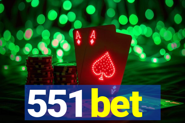 551 bet